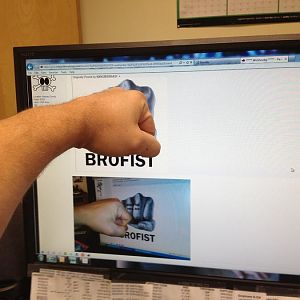 brofist!