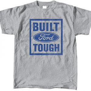 Built Ford Tough Tee
